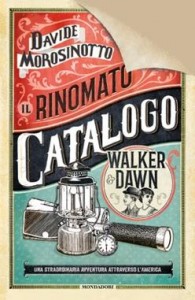 il-rinomato-catalogo-walker-dawn-Mondadori-Gigante-Delle-Langhe-XV-Edizione-Premio-Letteratura-Infanzia